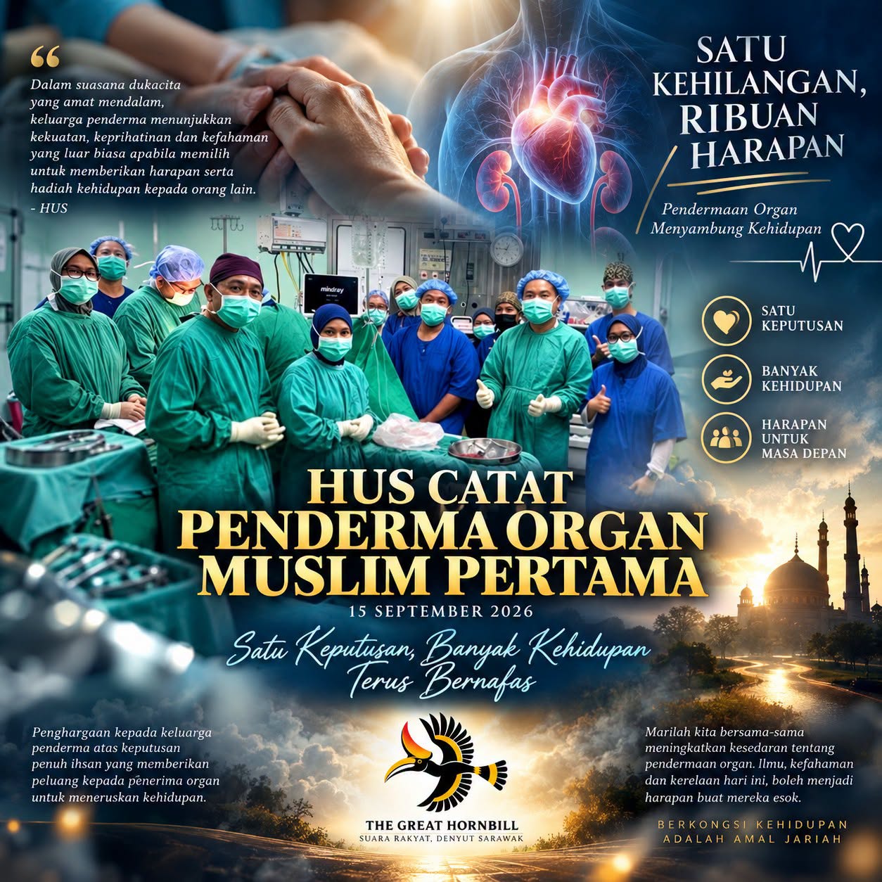 Dalam Duka, Mereka Beri Harapan - HUS Catat Penderma Organ Muslim Pertama