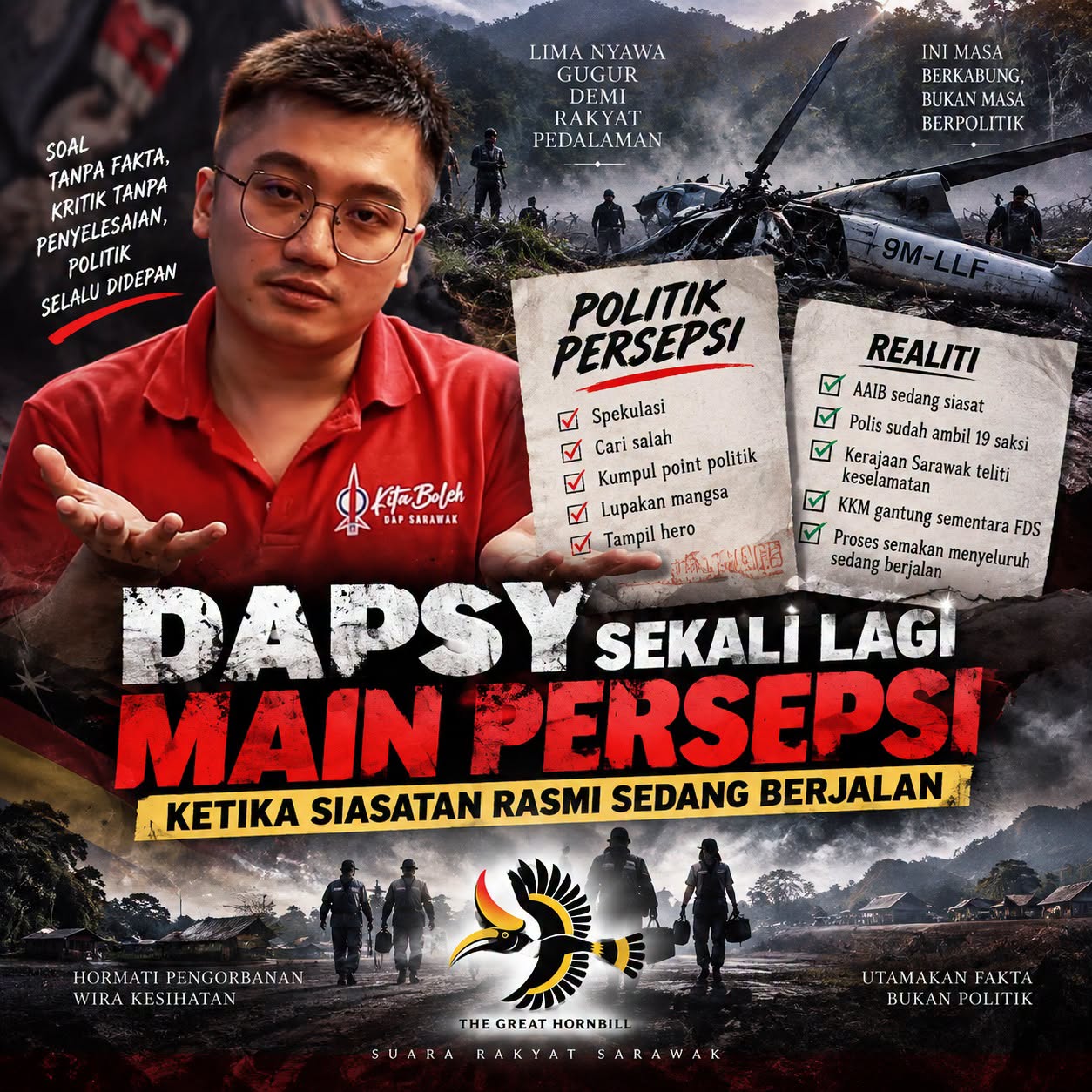 Long Lellang: DAPSY Main Persepsi Ketika Siasatan Rasmi Sedang Berjalan