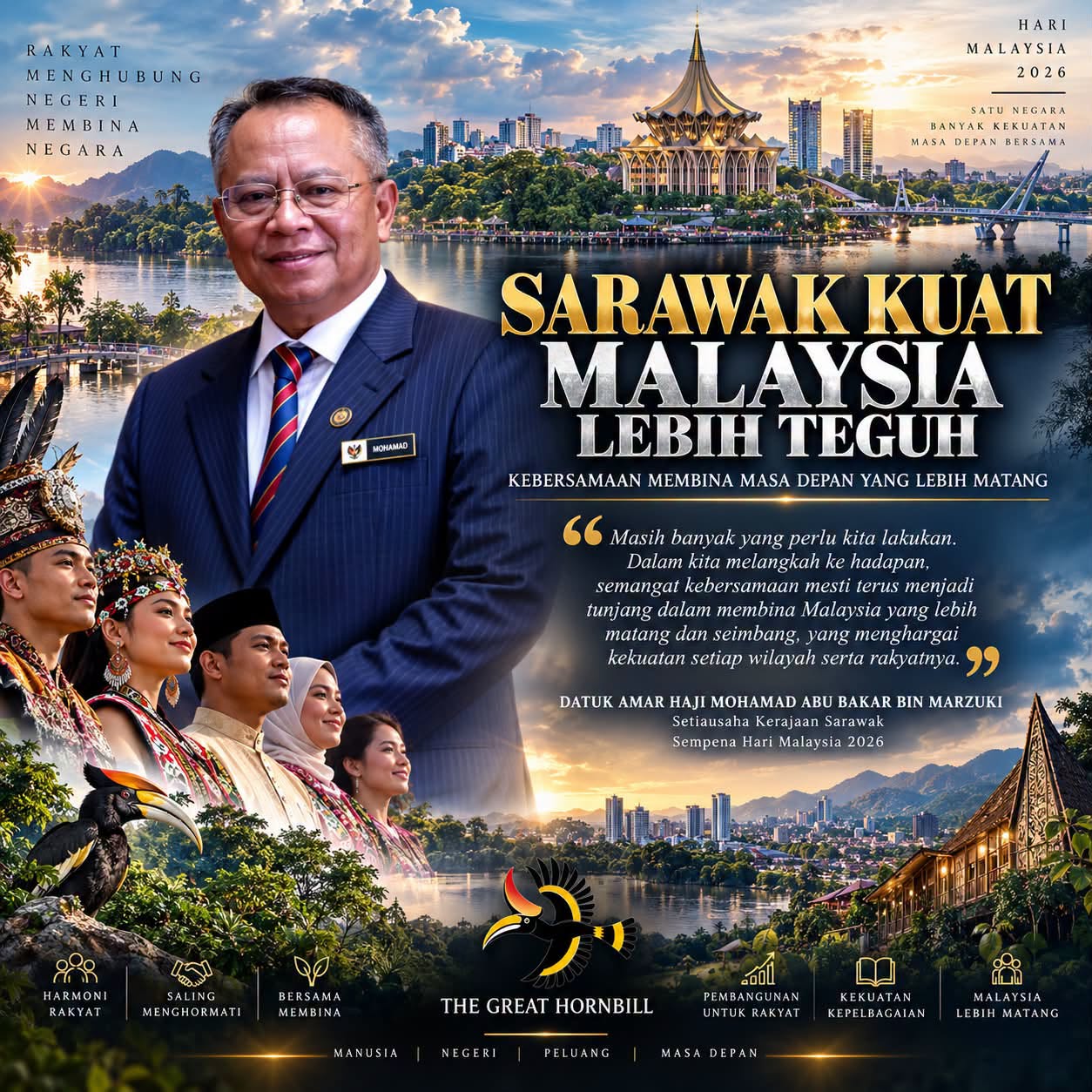 Sarawak Kuat, Malaysia Lebih Teguh - Kebersamaan Bukan Sekadar Kata-Kata