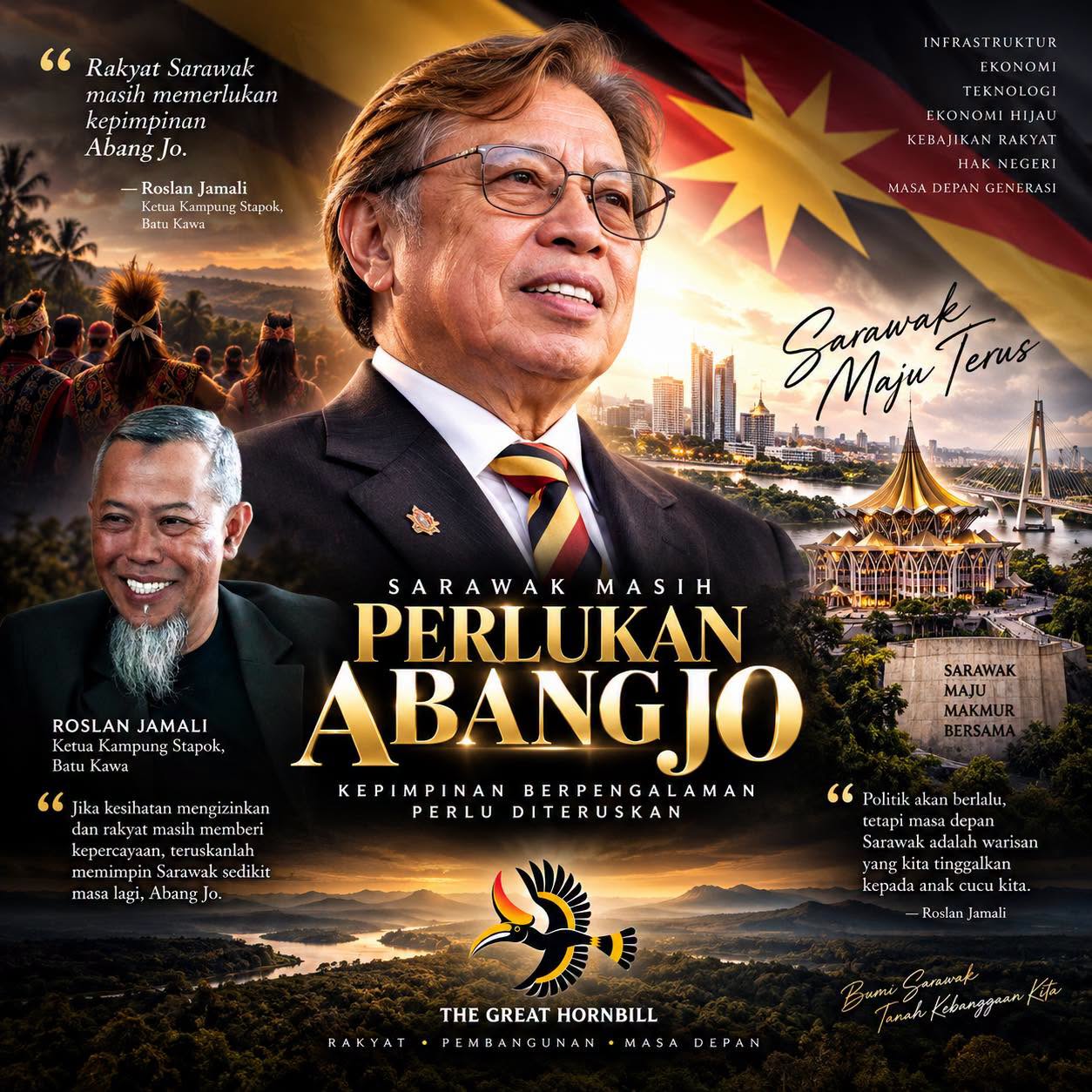 Sarawak Masih Perlukan Abang Jo: Roslan Jamali