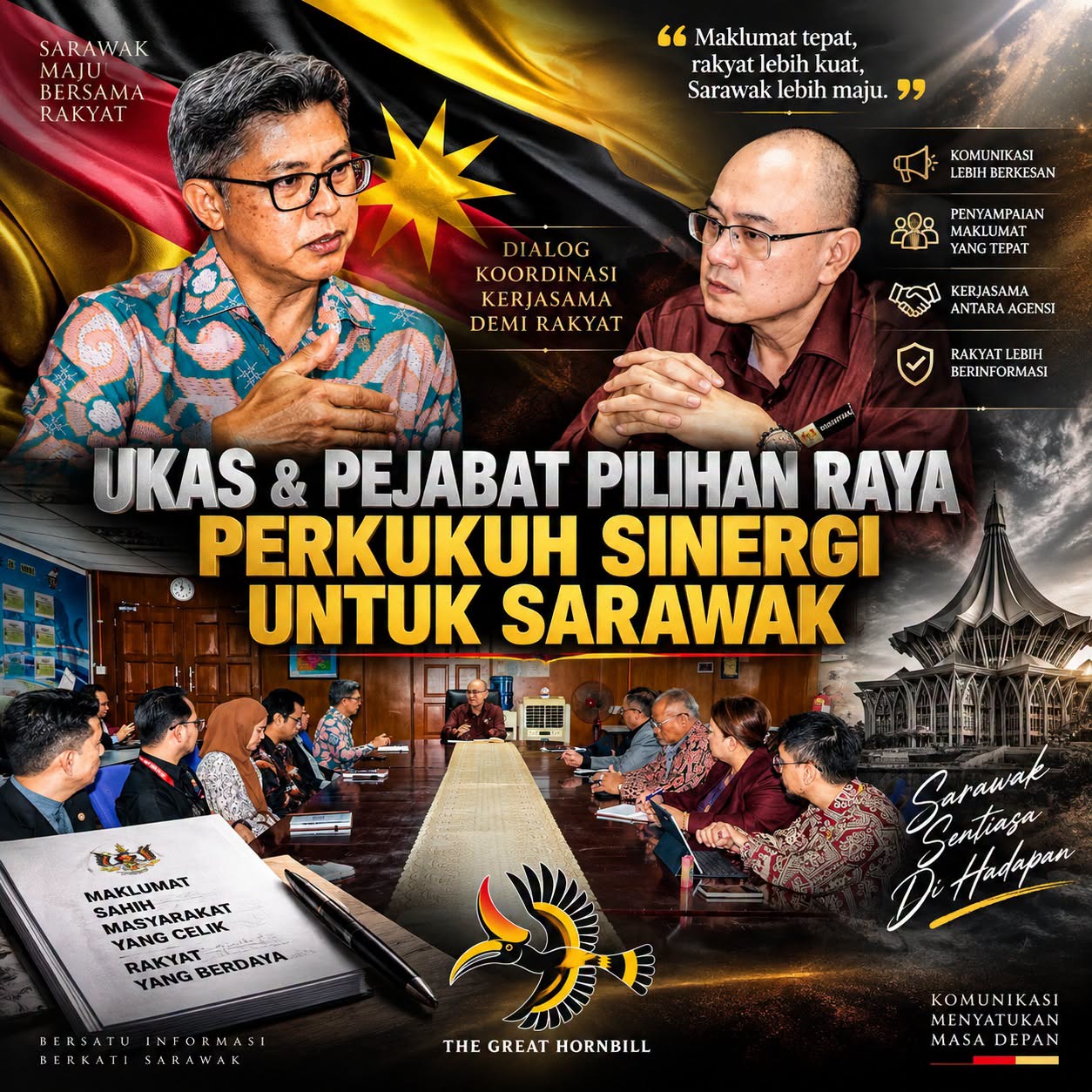 UKAS-Pejabat Pilihan Raya Perkukuh Penyelarasan, Kerajaan Sarawak Utamakan Maklumat Tepat Kepada Rakyat